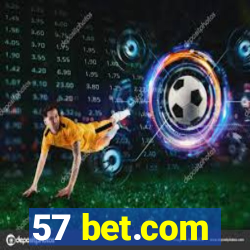 57 bet.com